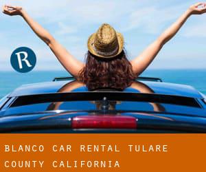 Blanco car rental (Tulare County, California)