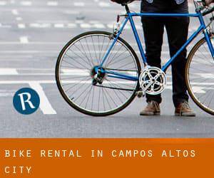 Bike Rental in Campos Altos (City)