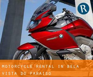 Motorcycle Rental in Bela Vista do Paraíso