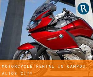 Motorcycle Rental in Campos Altos (City)