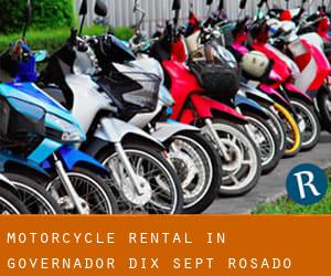 Motorcycle Rental in Governador Dix-Sept Rosado