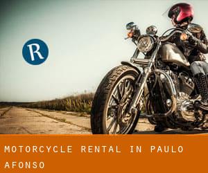 Motorcycle Rental in Paulo Afonso