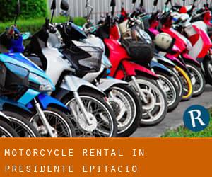 Motorcycle Rental in Presidente Epitácio