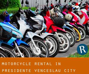 Motorcycle Rental in Presidente Venceslau (City)
