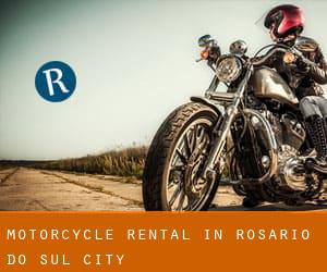 Motorcycle Rental in Rosário do Sul (City)