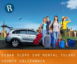 Cedar Slope car rental (Tulare County, California)