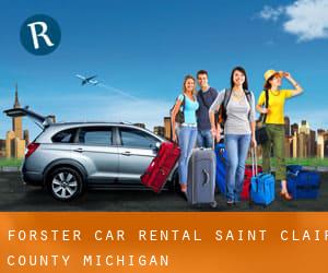Forster car rental (Saint Clair County, Michigan)
