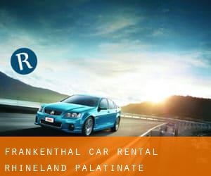 Frankenthal car rental (Rhineland-Palatinate)