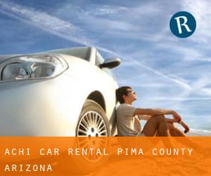 Achi car rental (Pima County, Arizona)