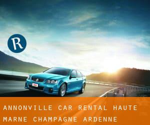 Annonville car rental (Haute-Marne, Champagne-Ardenne)