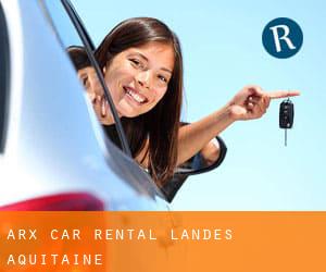 Arx car rental (Landes, Aquitaine)