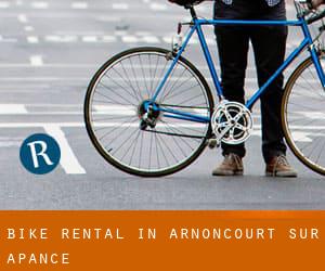 Bike Rental in Arnoncourt-sur-Apance