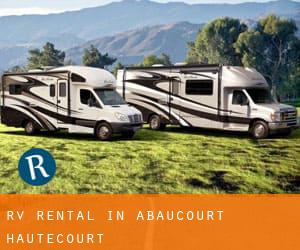 RV Rental in Abaucourt-Hautecourt