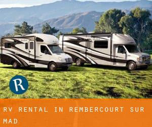 RV Rental in Rembercourt-sur-Mad