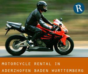 Motorcycle Rental in Aderzhofen (Baden-Württemberg)