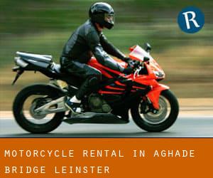 Motorcycle Rental in Aghade Bridge (Leinster)