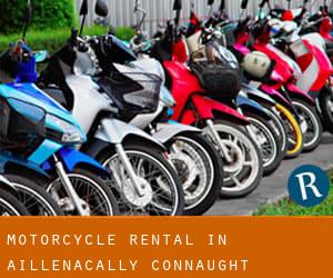 Motorcycle Rental in Aillenacally (Connaught)