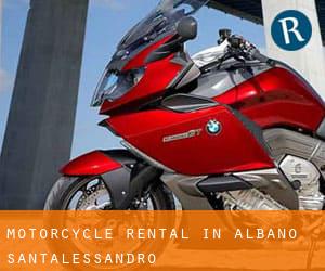 Motorcycle Rental in Albano Sant'Alessandro