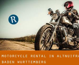 Motorcycle Rental in Altnuifra (Baden-Württemberg)