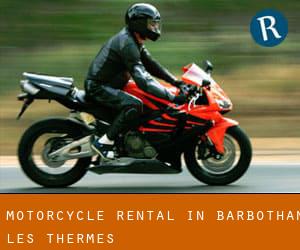 Motorcycle Rental in Barbothan Les Thermes