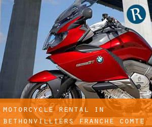 Motorcycle Rental in Bethonvilliers (Franche-Comté)