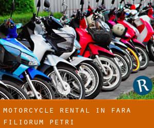 Motorcycle Rental in Fara Filiorum Petri