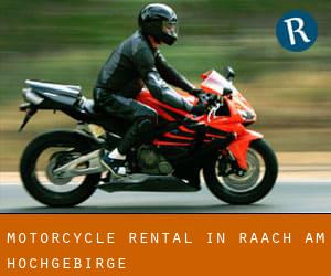Motorcycle Rental in Raach am Hochgebirge