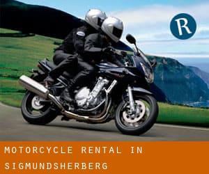 Motorcycle Rental in Sigmundsherberg