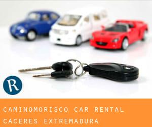 Caminomorisco car rental (Caceres, Extremadura)